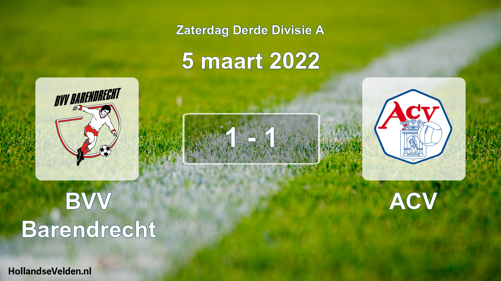 Gespeelde wedstrijd: BVV Barendrecht - ACV 1 - 1 (5 maart 2022)
