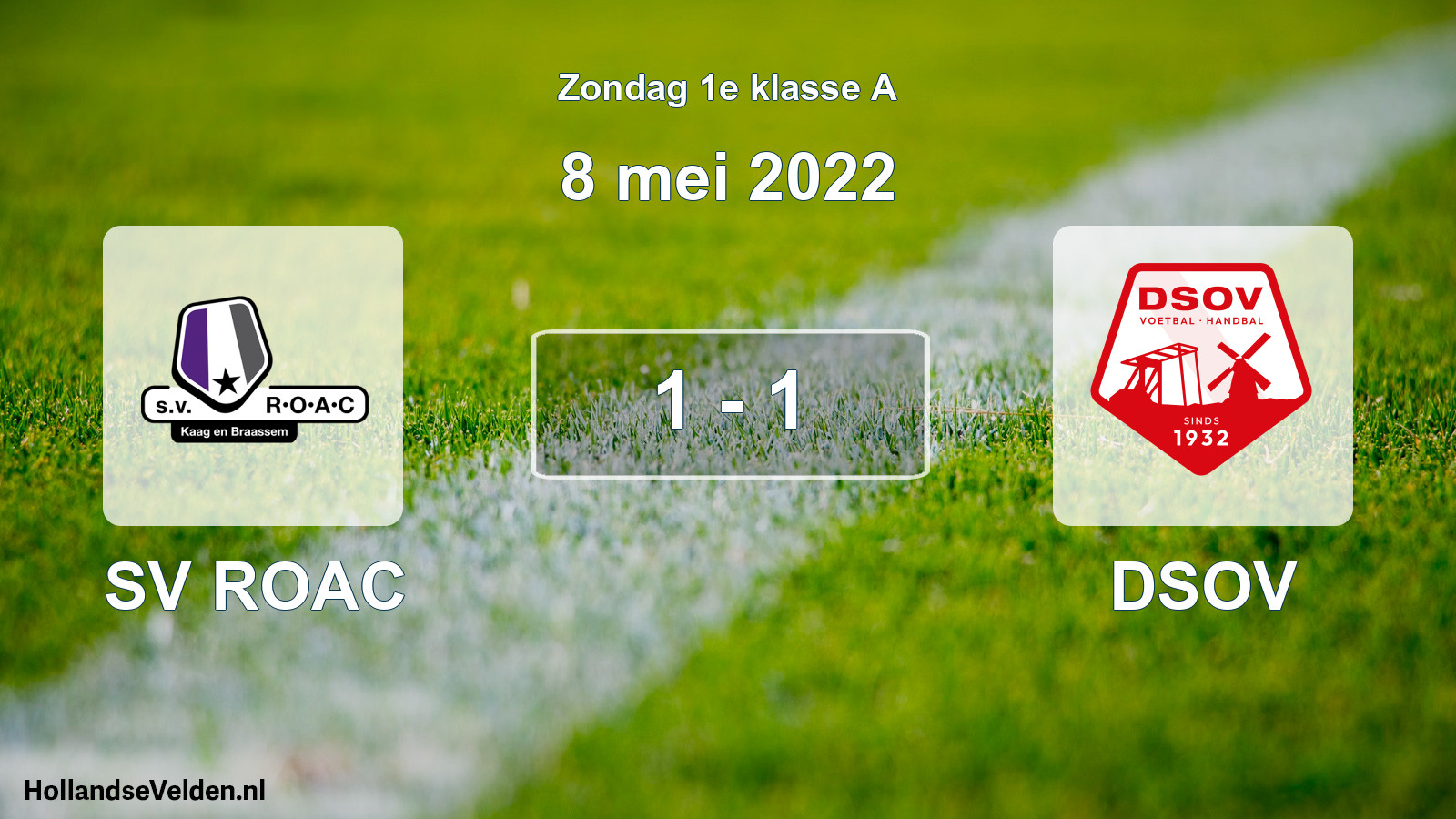Gespeelde wedstrijd: SV ROAC - DSOV 1 - 1 (8 mei 2022)
