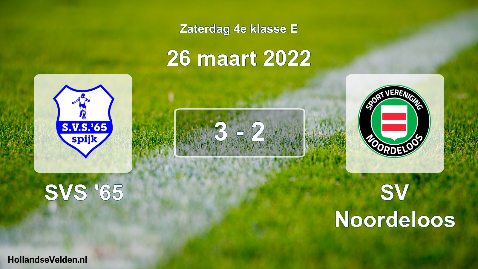 Gespeelde wedstrijd: SVS '65 - SV Noordeloos 3 - 2 (26 maart 2022)