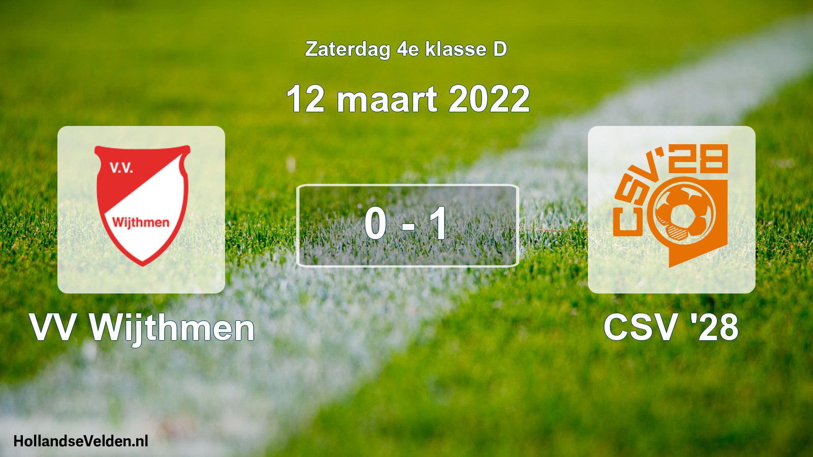 Gespeelde wedstrijd: VV Wijthmen - CSV '28 0 - 1 (12 maart 2022)