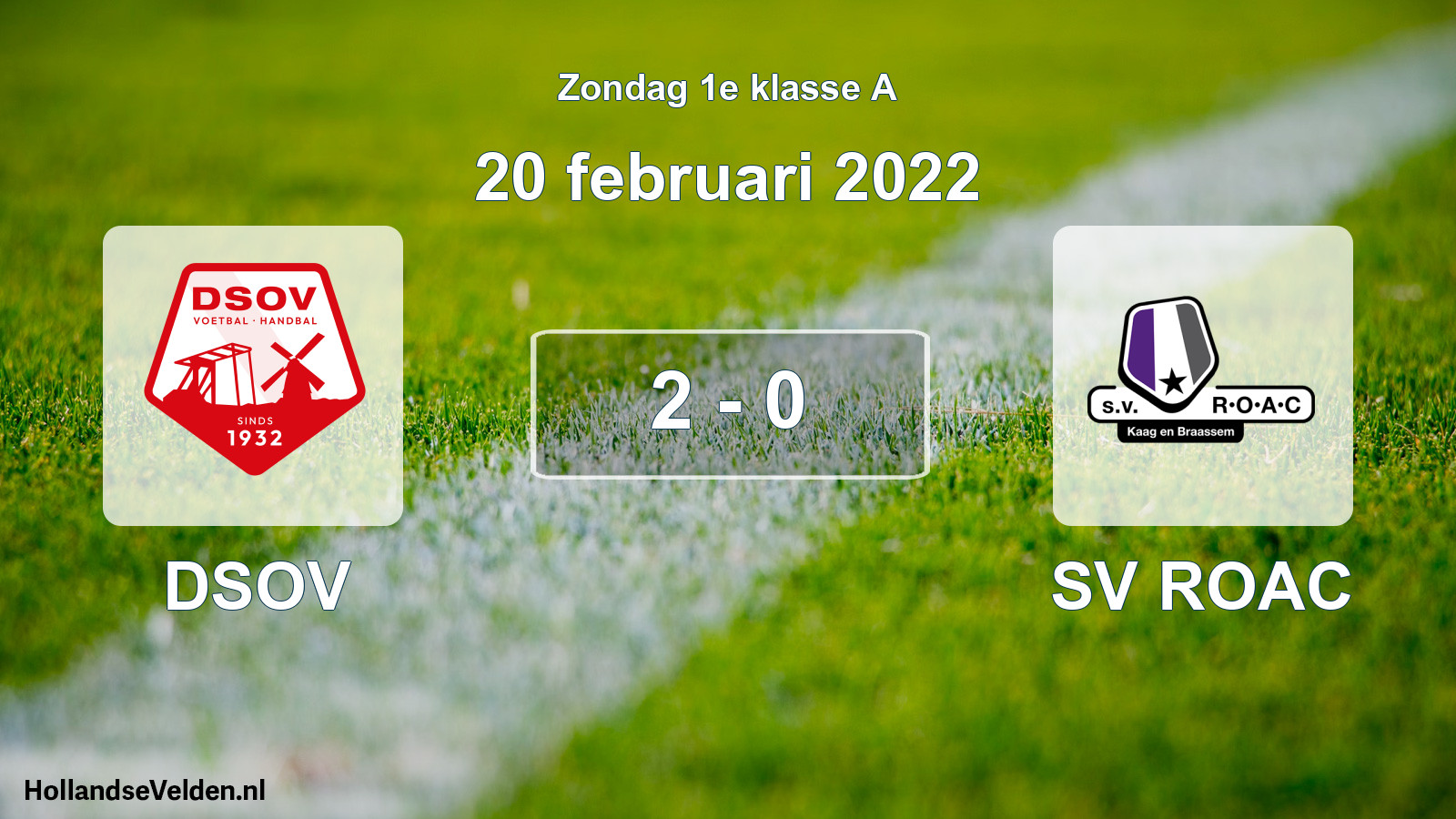 Gespeelde wedstrijd: DSOV - SV ROAC 2 - 0 (20 februari 2022)