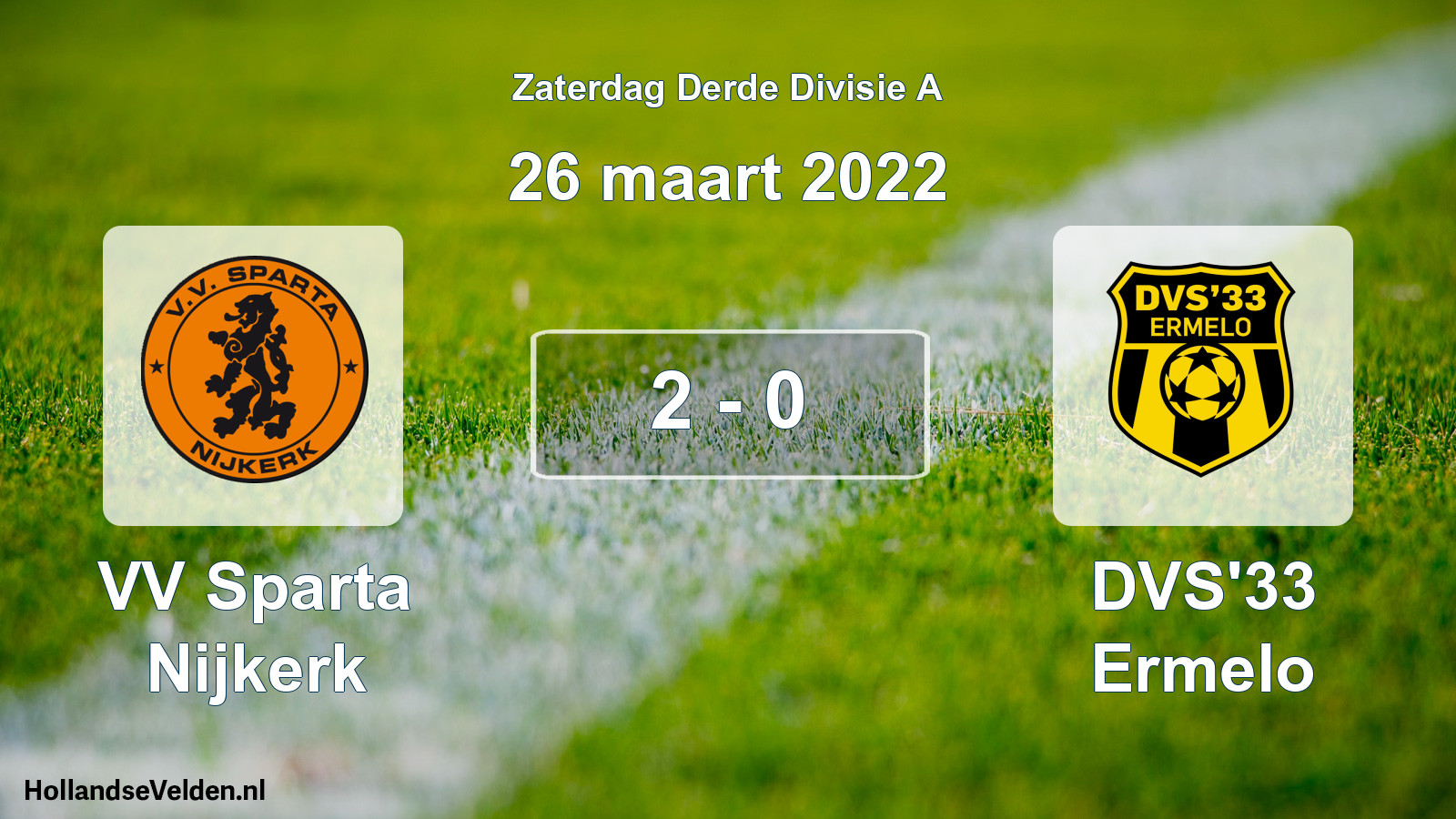 Gespeelde wedstrijd: VV Sparta Nijkerk - DVS'33 Ermelo 2 - 0 (26 maart 2022)