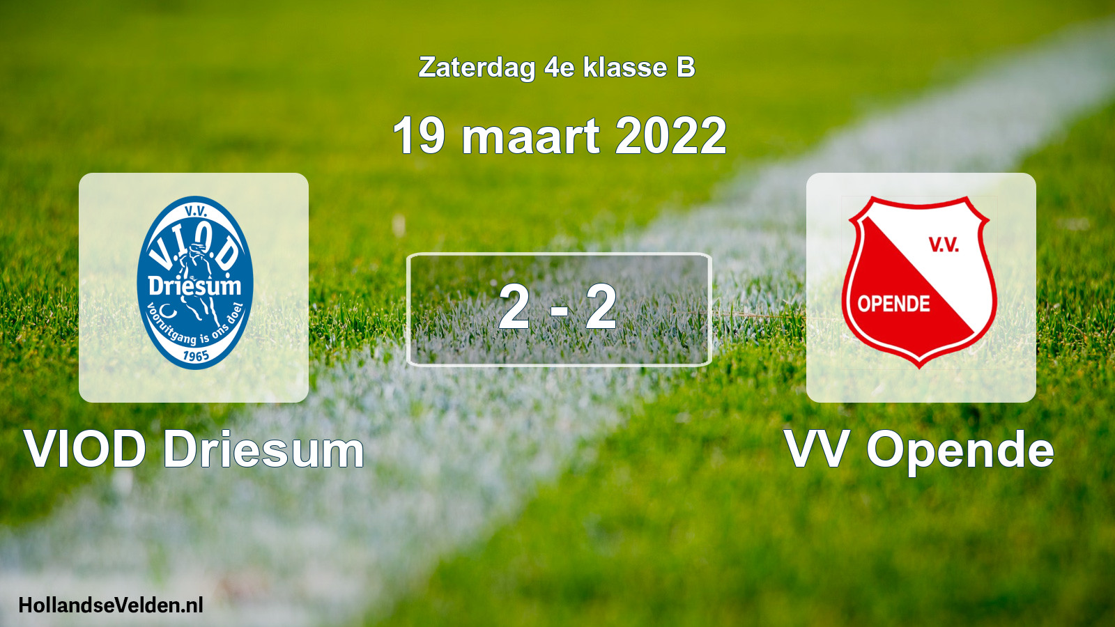 Gespeelde wedstrijd: VIOD Driesum - VV Opende 2 - 2 (19 maart 2022)