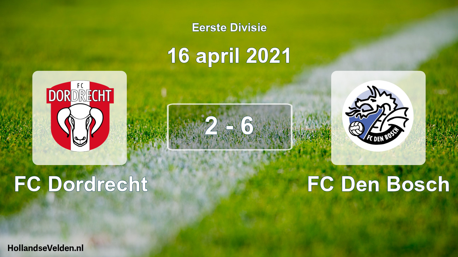 Gespeelde wedstrijd: FC Dordrecht - FC Den Bosch 2 - 6 (16 april 2021)