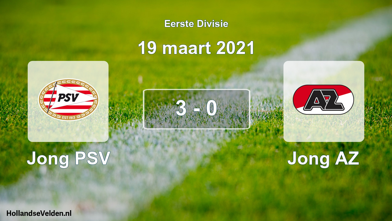 Gespeelde wedstrijd: Jong PSV - Jong AZ 3 - 0 (19 maart 2021)