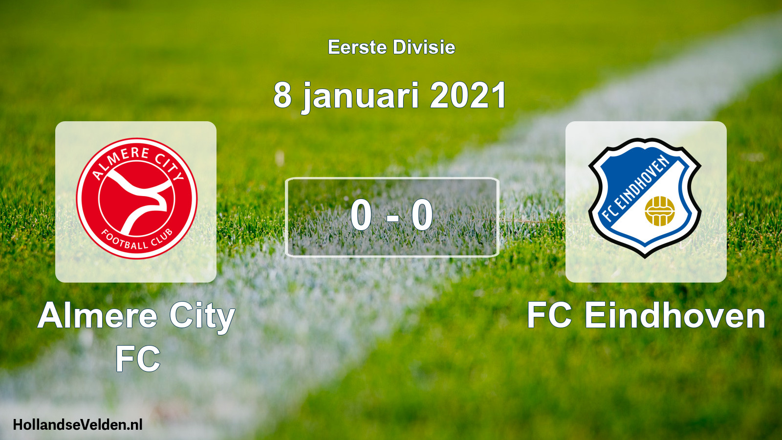 Gespeelde wedstrijd: Almere City FC - FC Eindhoven 0 - 0 (8 januari 2021)