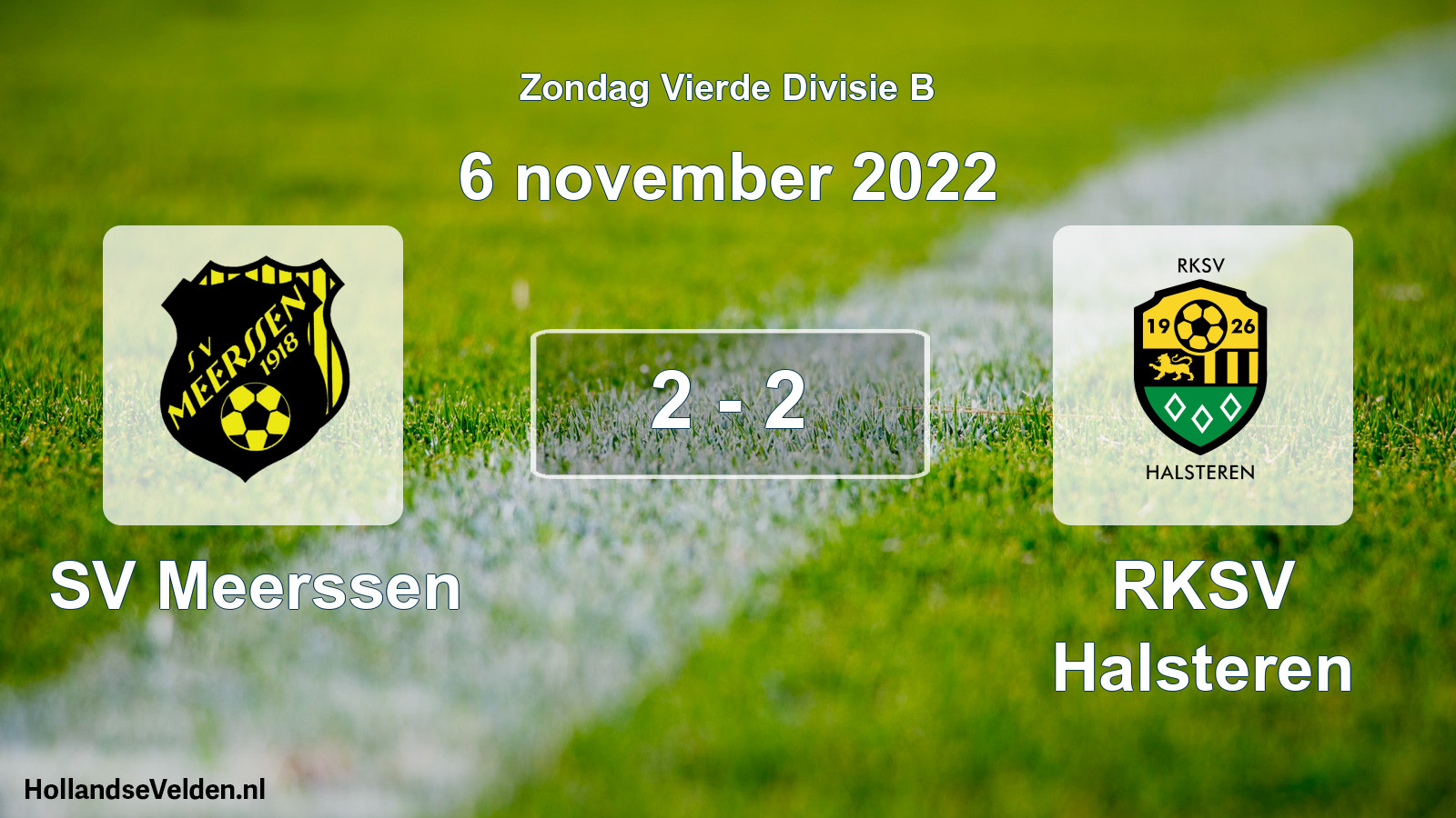Gespeelde wedstrijd: SV Meerssen - RKSV Halsteren 2 - 2 (6 november 2022)