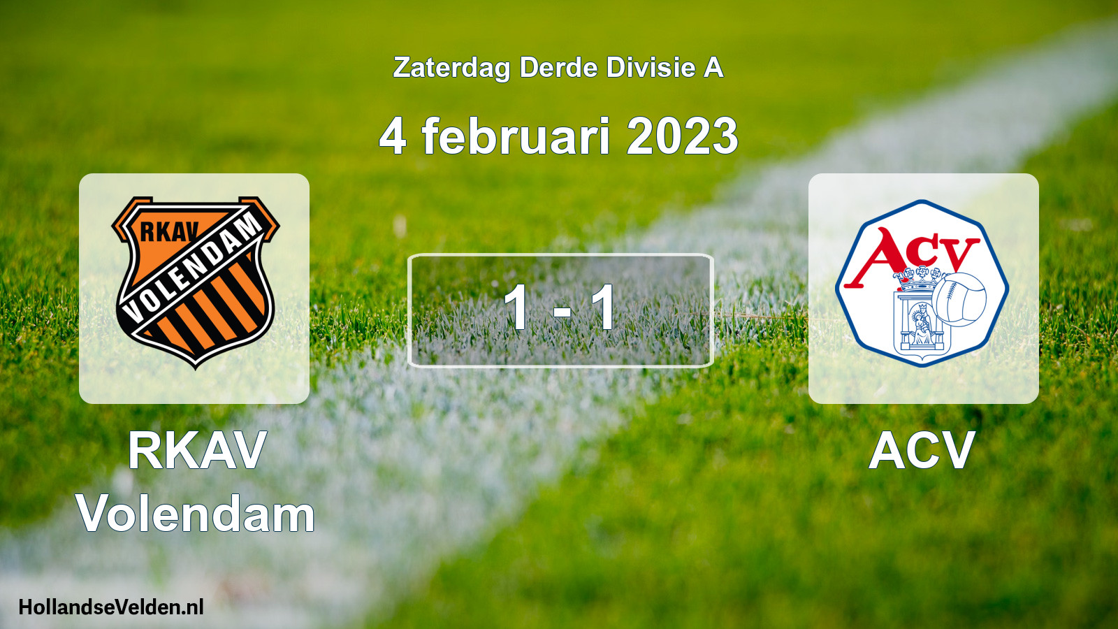 Gespeelde wedstrijd: RKAV Volendam - ACV 1 - 1 (4 februari 2023)