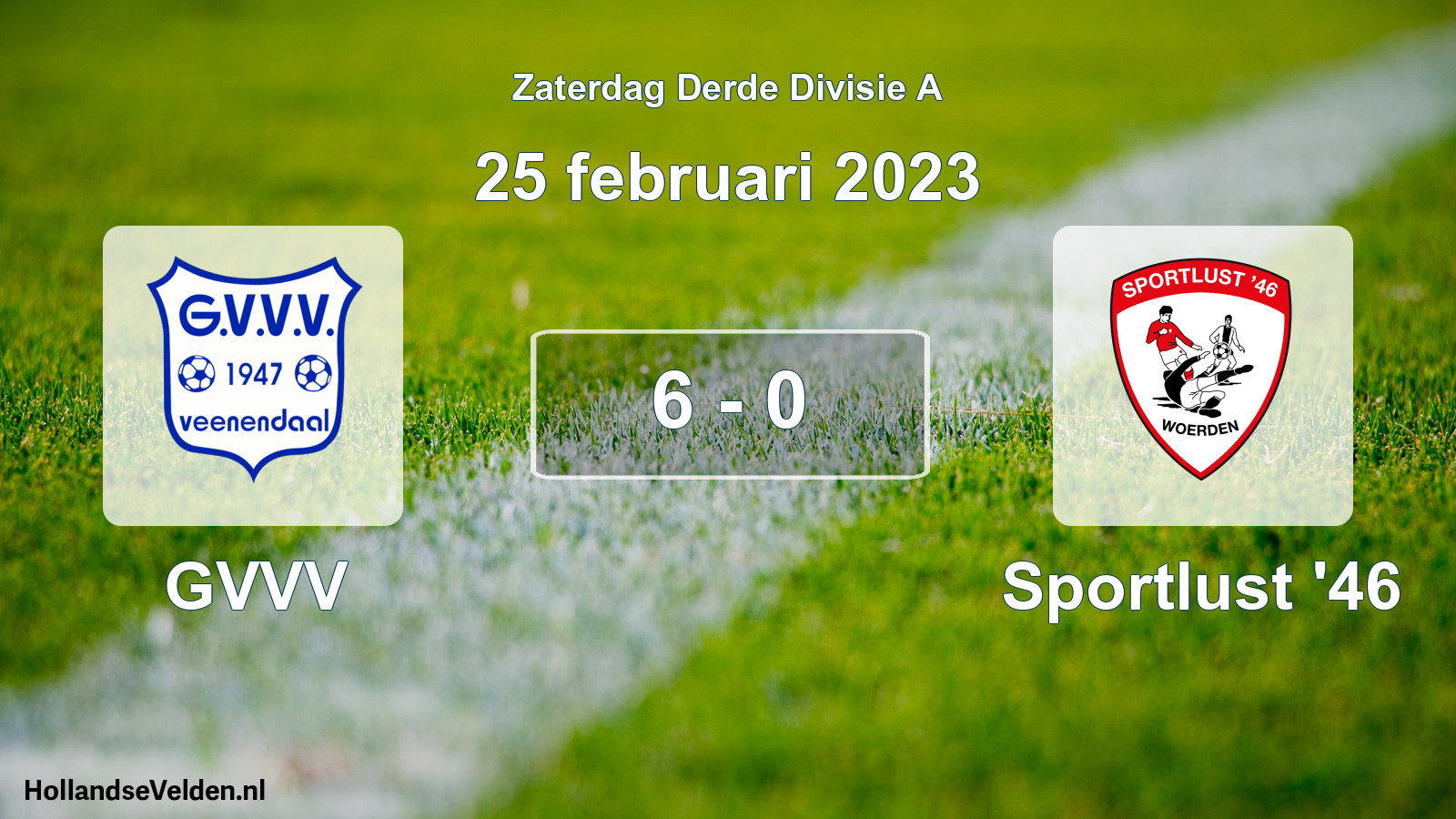 Gespeelde wedstrijd: GVVV - Sportlust '46 6 - 0 (25 februari 2023)