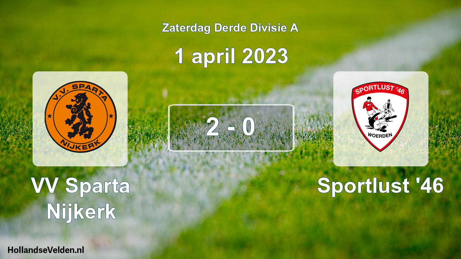 Gespeelde wedstrijd: VV Sparta Nijkerk - Sportlust '46 2 - 0 (1 april 2023)