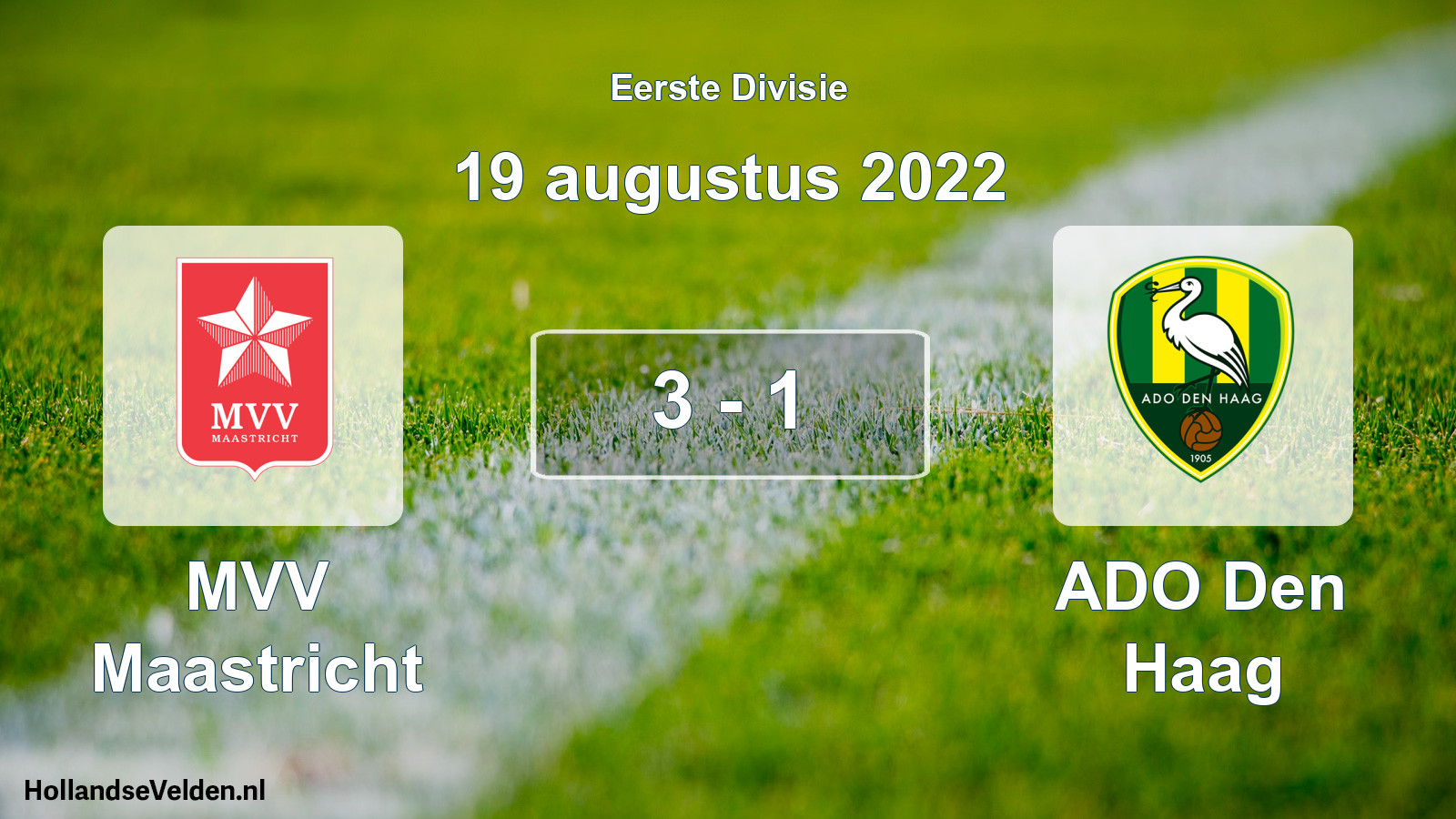 Gespeelde wedstrijd: MVV Maastricht - ADO Den Haag 3 - 1 (19 augustus 2022)