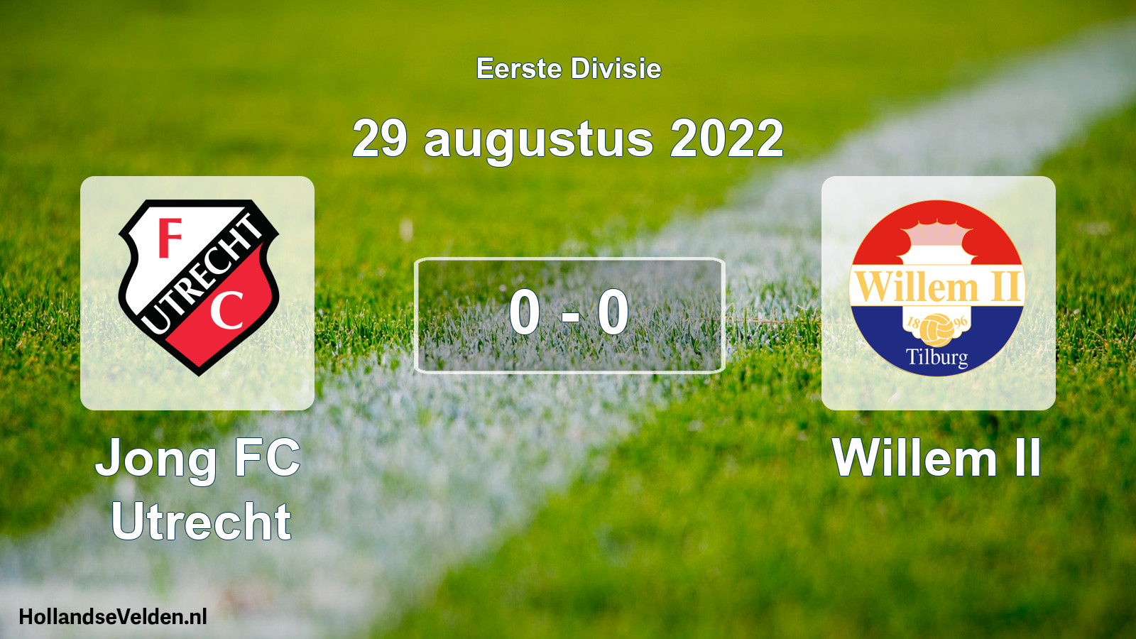 Gespeelde wedstrijd: Jong FC Utrecht - Willem II 0 - 0 (29 augustus 2022)