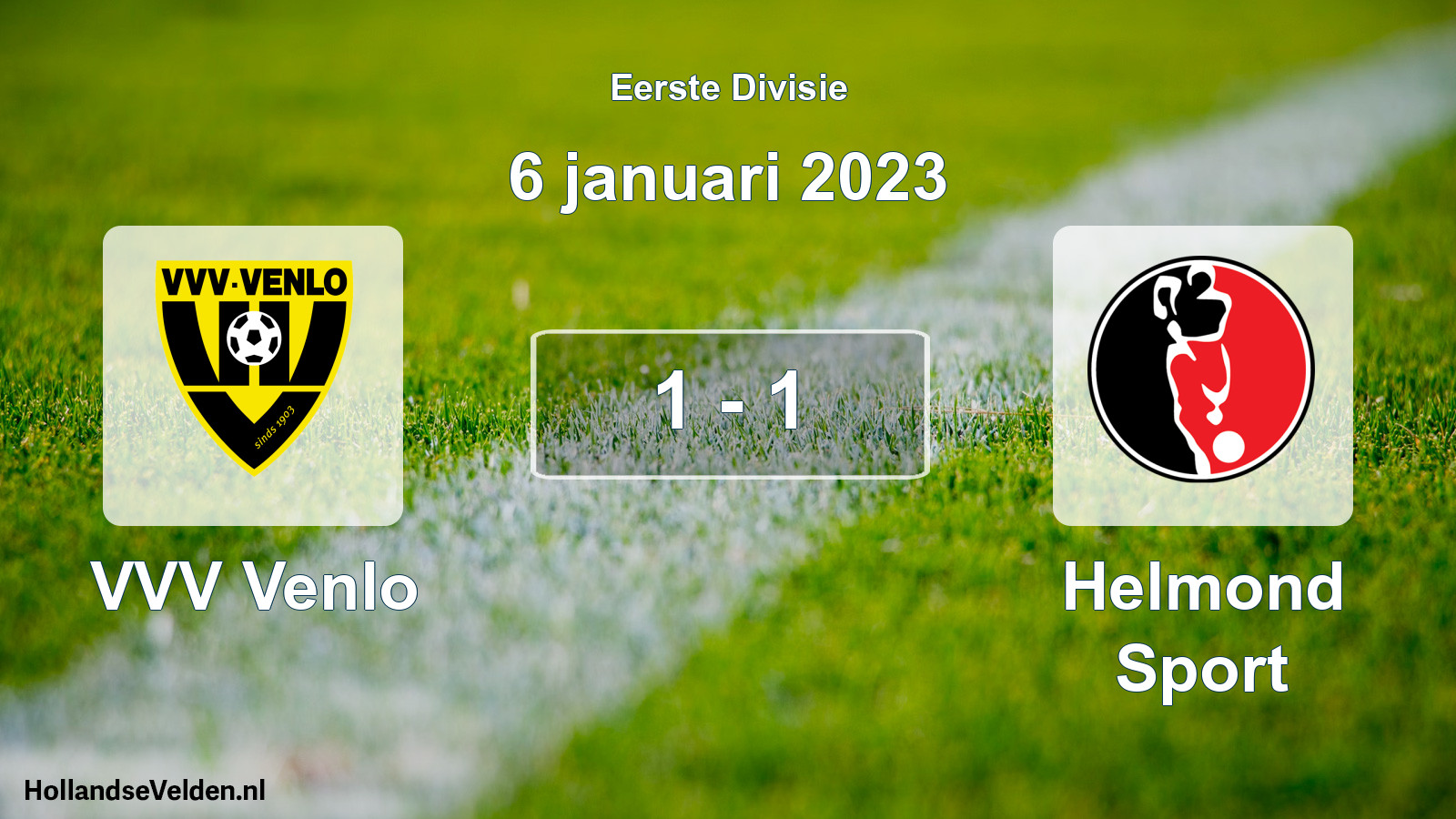Gespeelde wedstrijd: VVV Venlo - Helmond Sport 1 - 1 (6 januari 2023)