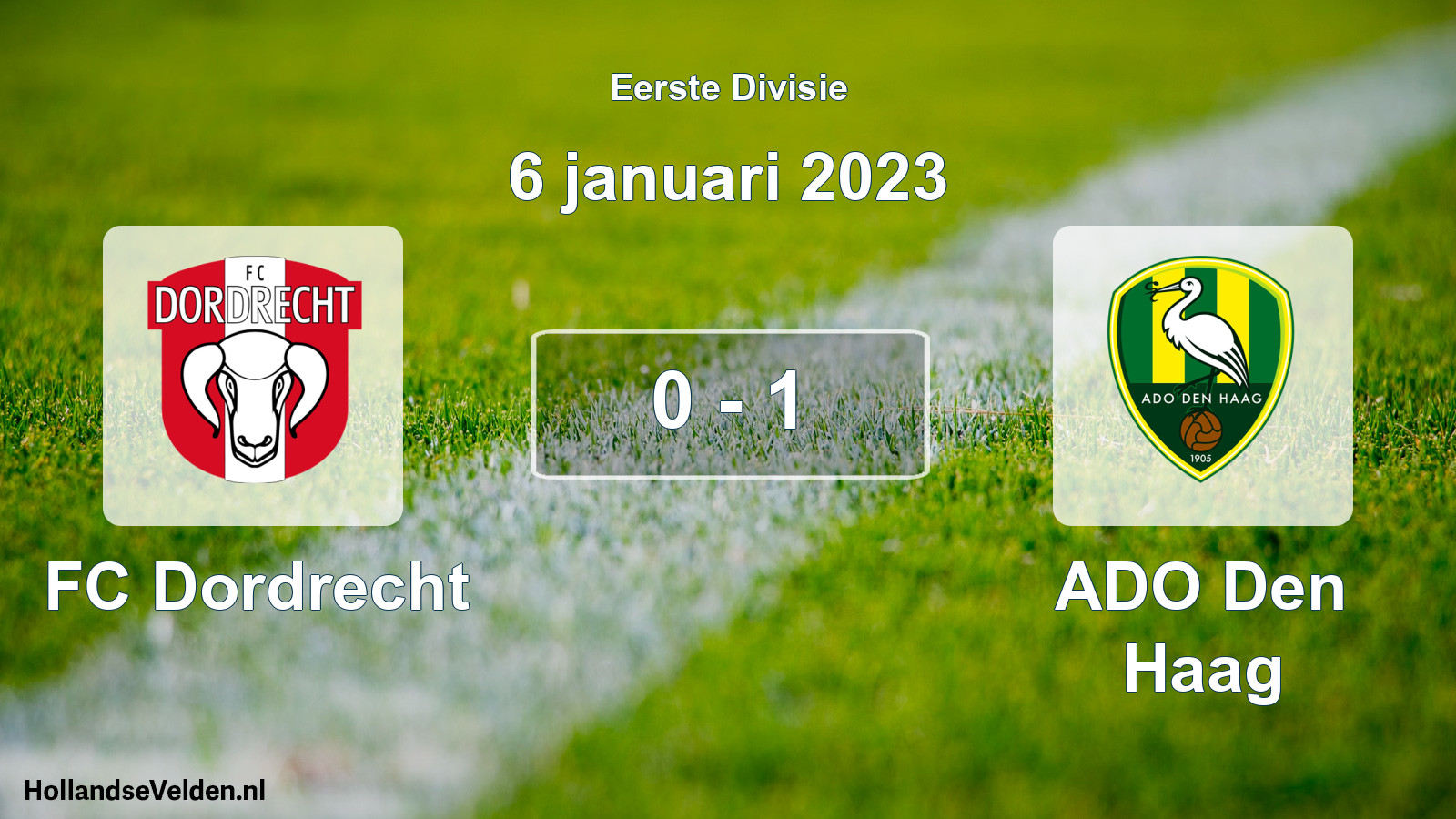 Gespeelde wedstrijd: FC Dordrecht - ADO Den Haag 0 - 1 (6 januari 2023)