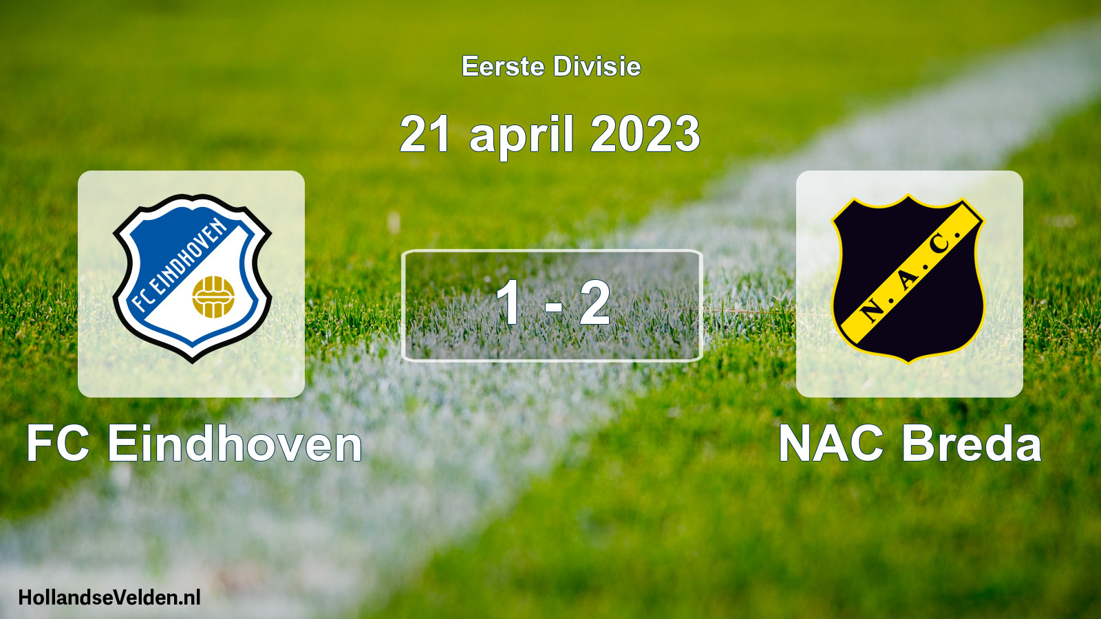 Gespeelde wedstrijd: FC Eindhoven - NAC Breda 1 - 2 (21 april 2023)