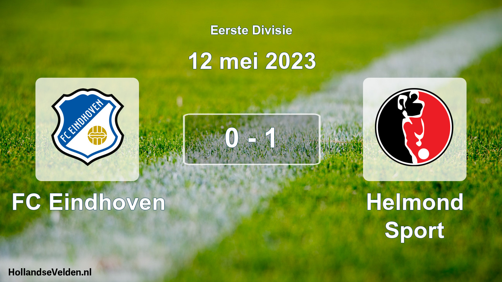 Gespeelde wedstrijd: FC Eindhoven - Helmond Sport 0 - 1 (12 mei 2023)