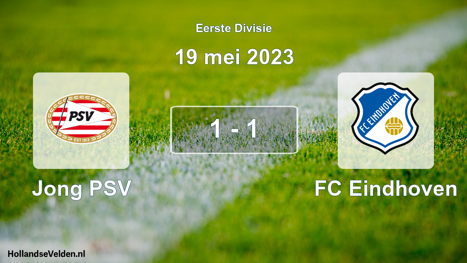 Gespeelde wedstrijd: Jong PSV - FC Eindhoven 1 - 1 (19 mei 2023)