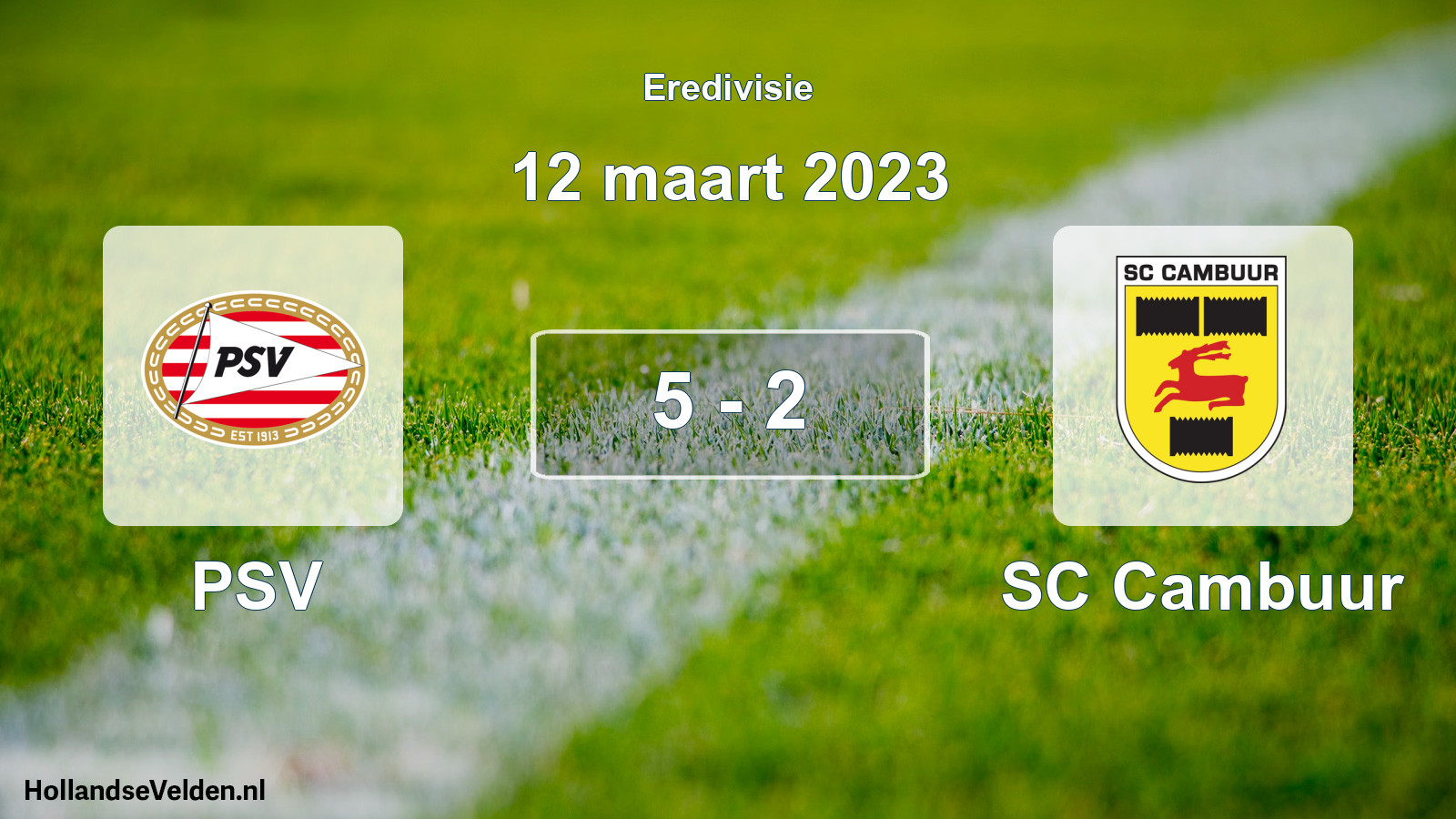 Gespeelde wedstrijd: PSV - Cambuur Leeuwarden 5 - 2 (12 maart 2023)