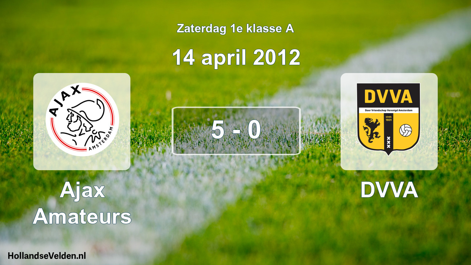 Gespeelde wedstrijd: Ajax Amateurs - DVVA 5 - 0 (14 april 2012)