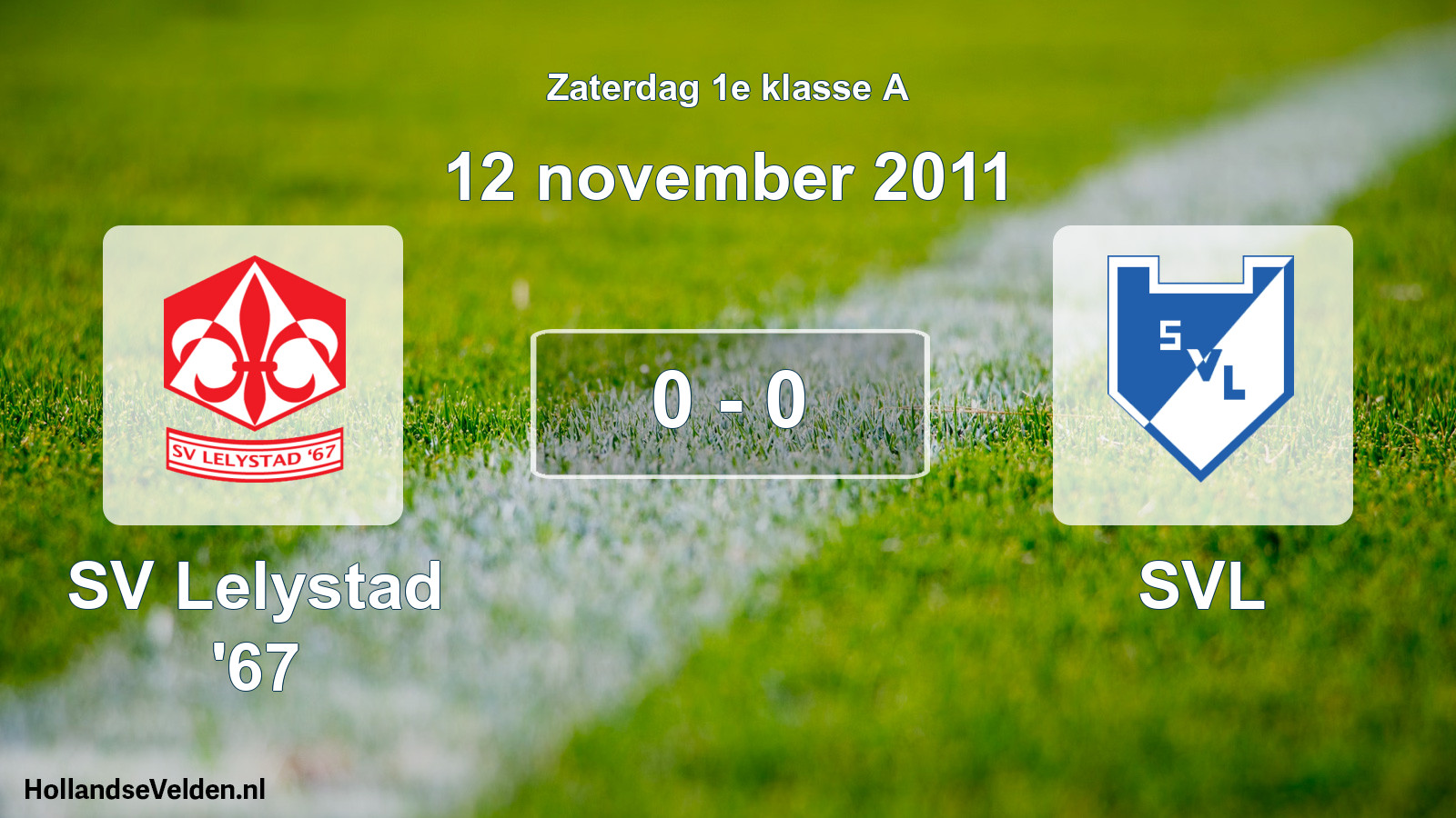 Gespeelde wedstrijd: SV Lelystad '67 - SVL 0 - 0 (12 november 2011)