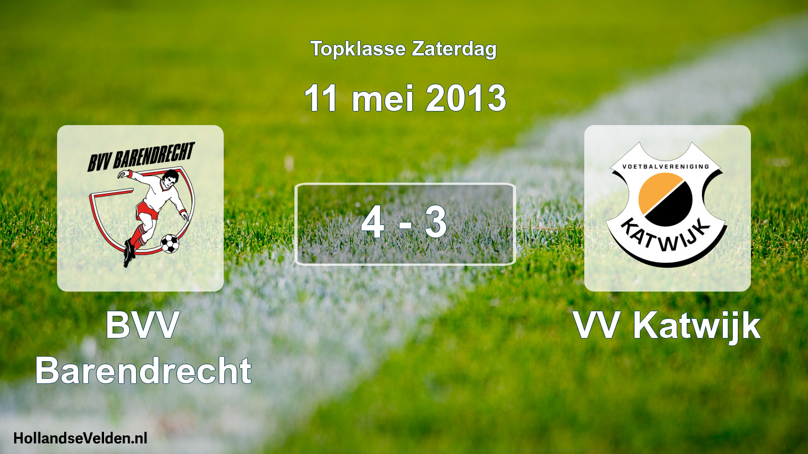 Gespeelde wedstrijd: BVV Barendrecht - VV Katwijk 4 - 3 (11 mei 2013)