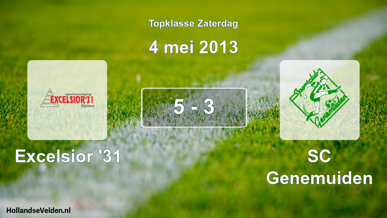 Gespeelde wedstrijd: Excelsior '31 - SC Genemuiden 5 - 3 (4 mei 2013)