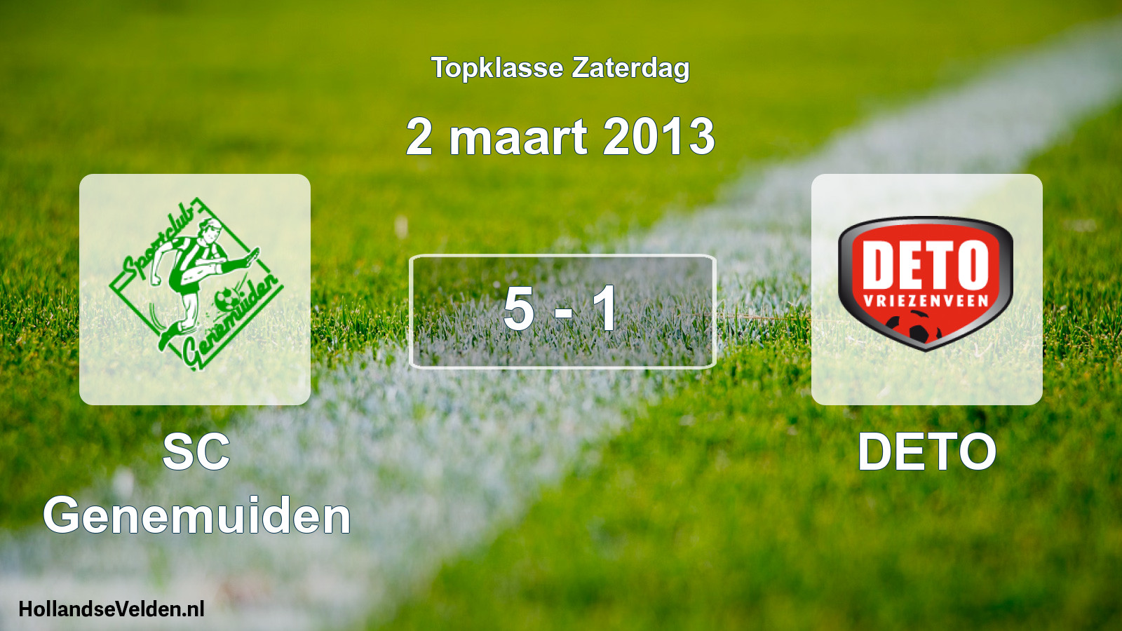 Gespeelde wedstrijd: SC Genemuiden - DETO 5 - 1 (2 maart 2013)