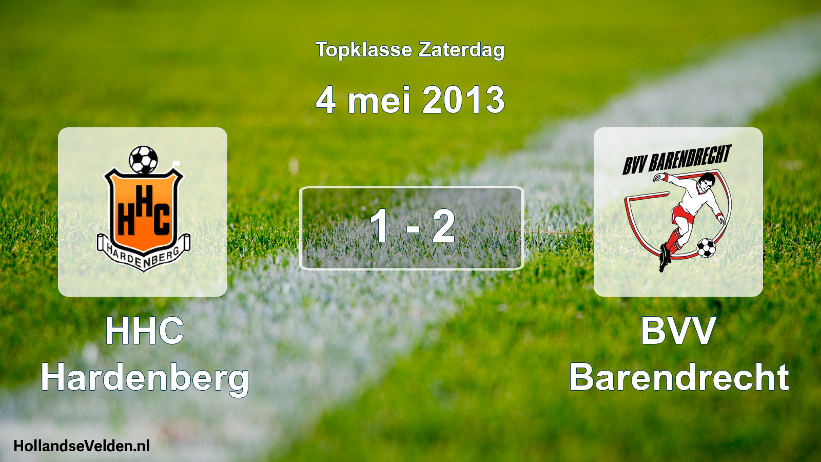 Gespeelde wedstrijd: HHC Hardenberg - BVV Barendrecht 1 - 2 (4 mei 2013)