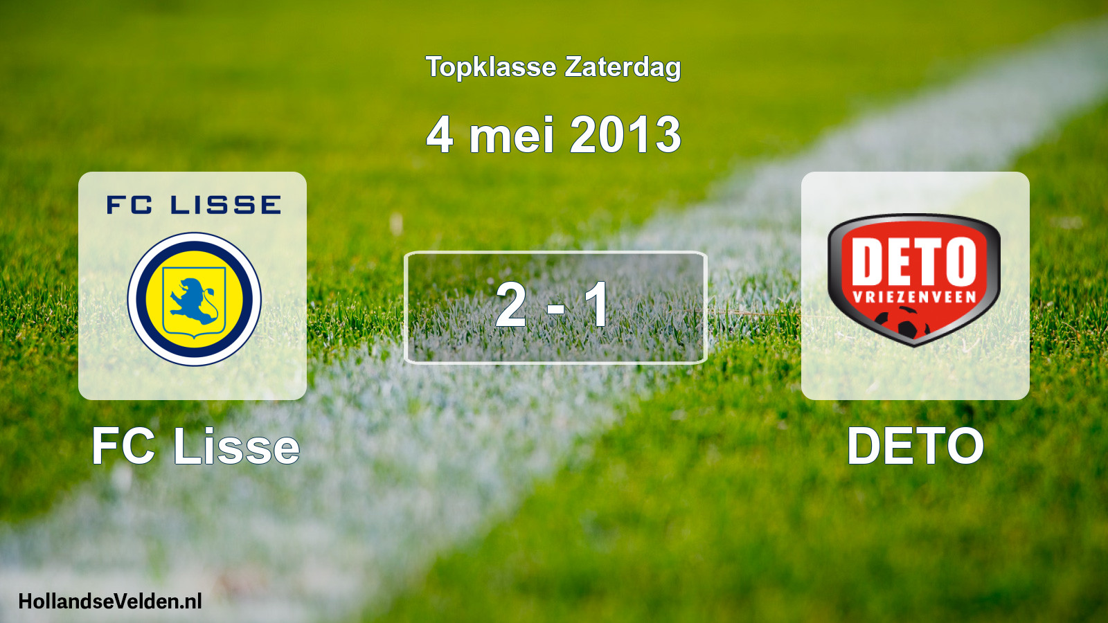 Gespeelde wedstrijd: FC Lisse - DETO 2 - 1 (4 mei 2013)