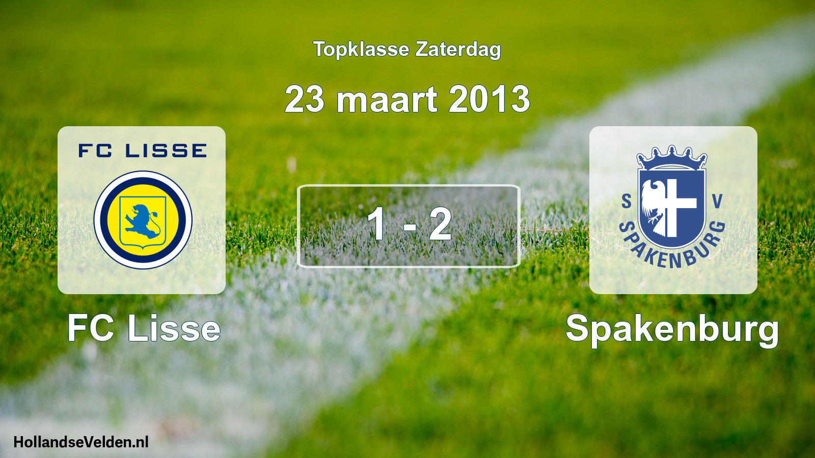 Gespeelde wedstrijd: FC Lisse - Spakenburg 1 - 2 (23 maart 2013)