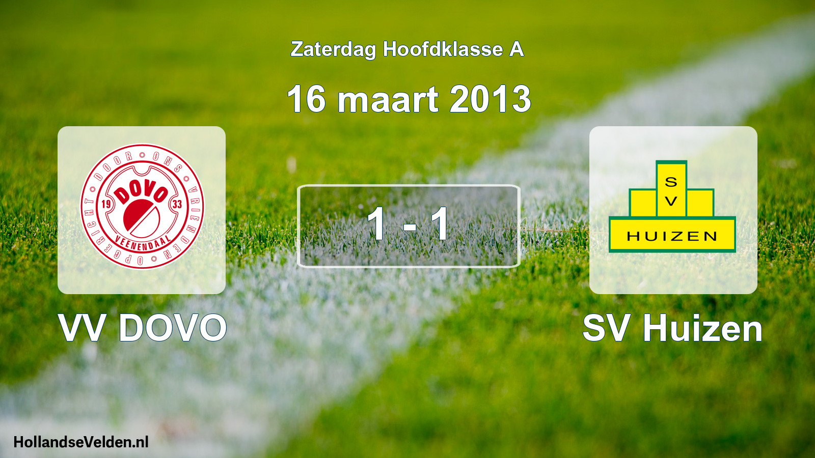 Gespeelde wedstrijd: VV DOVO - SV Huizen 1 - 1 (16 maart 2013)