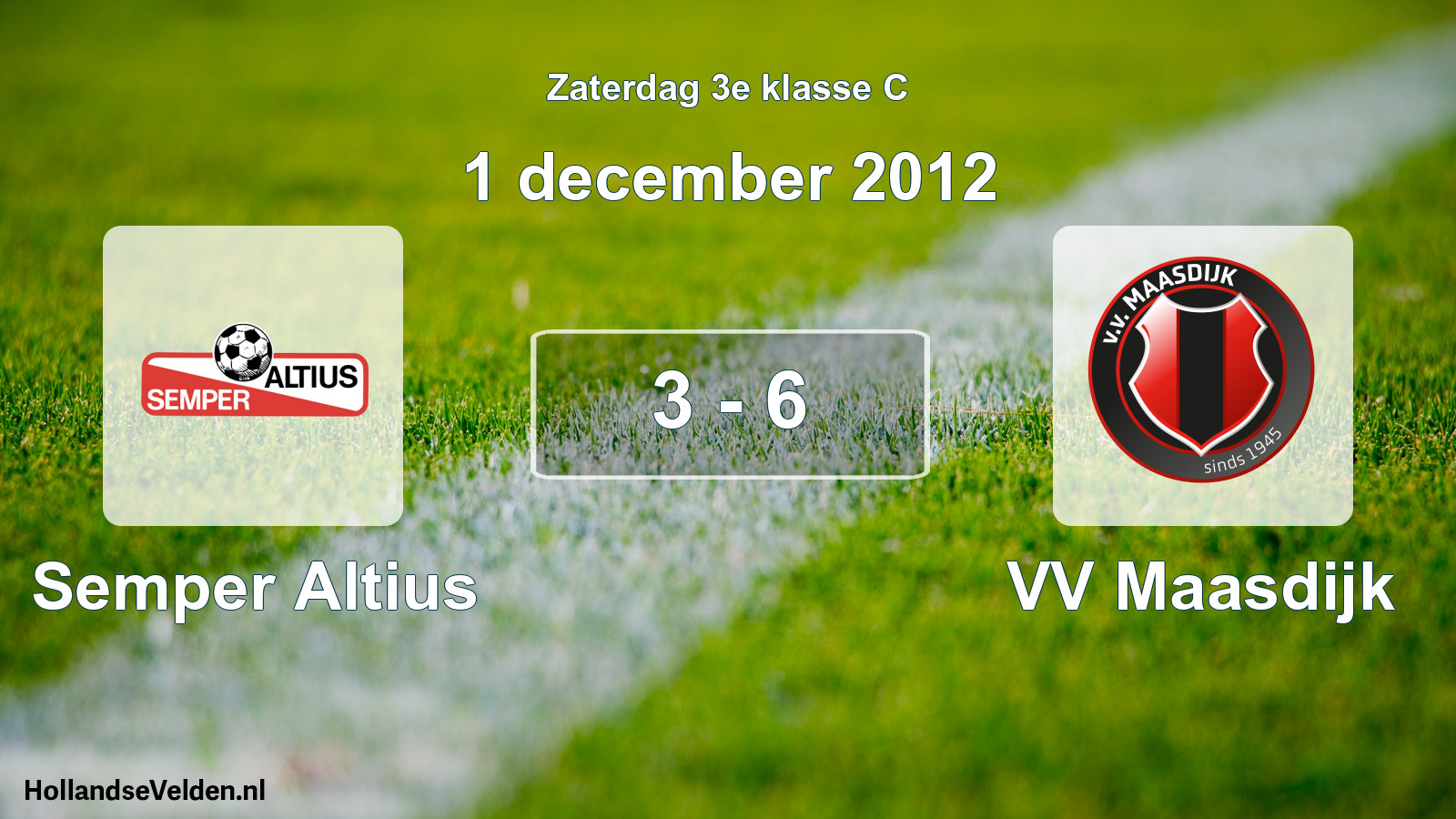 Gespeelde wedstrijd: Semper Altius - VV Maasdijk 3 - 6 (1 december 2012)