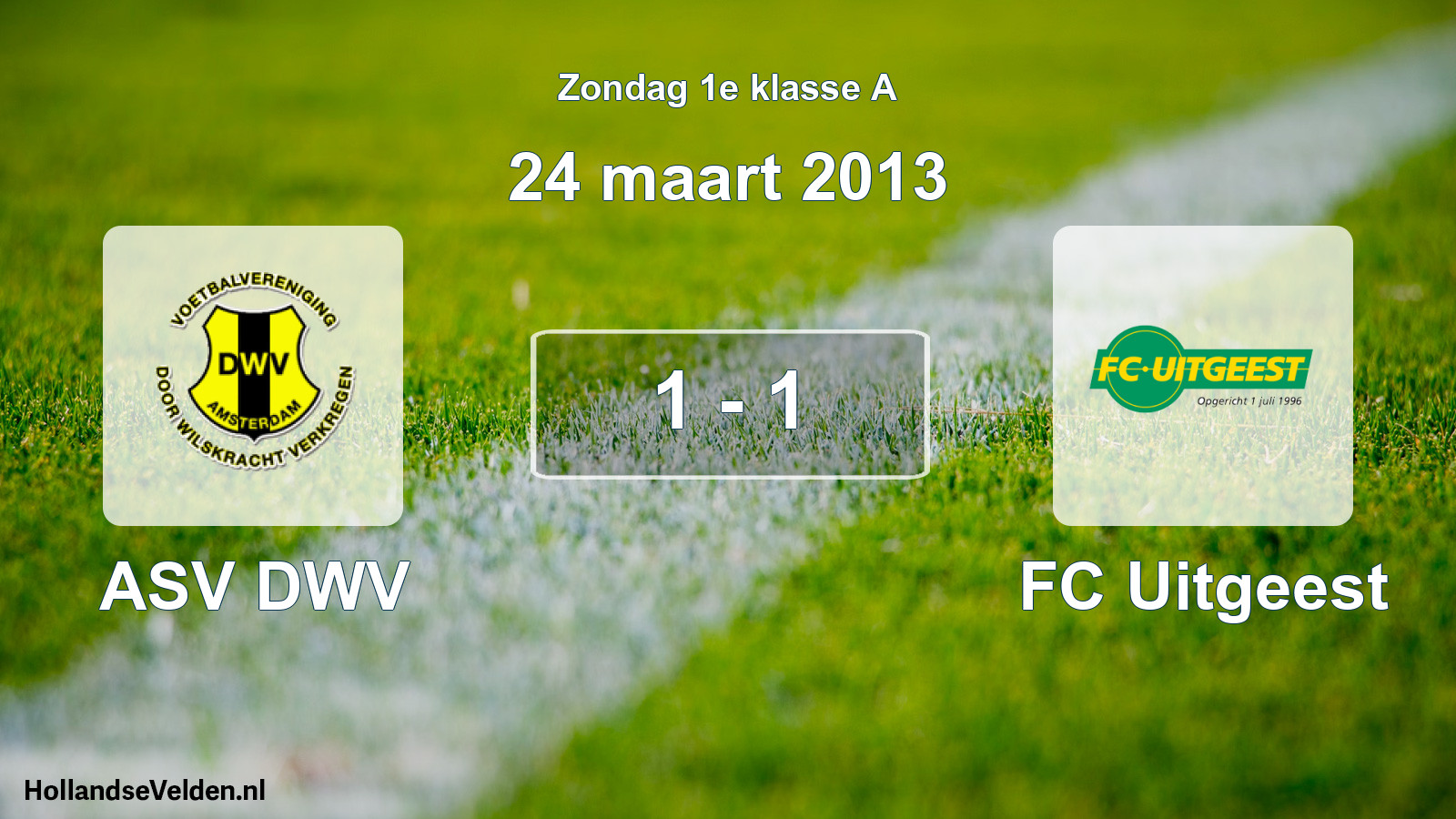 Gespeelde wedstrijd: ASV DWV - FC Uitgeest 1 - 1 (24 maart 2013)