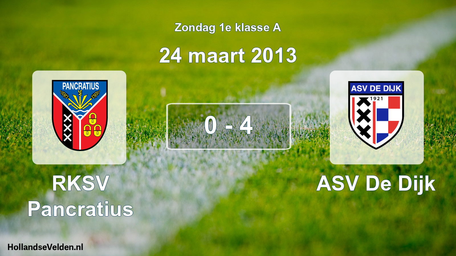 Gespeelde wedstrijd: RKSV Pancratius - ASV De Dijk 0 - 4 (24 maart 2013)