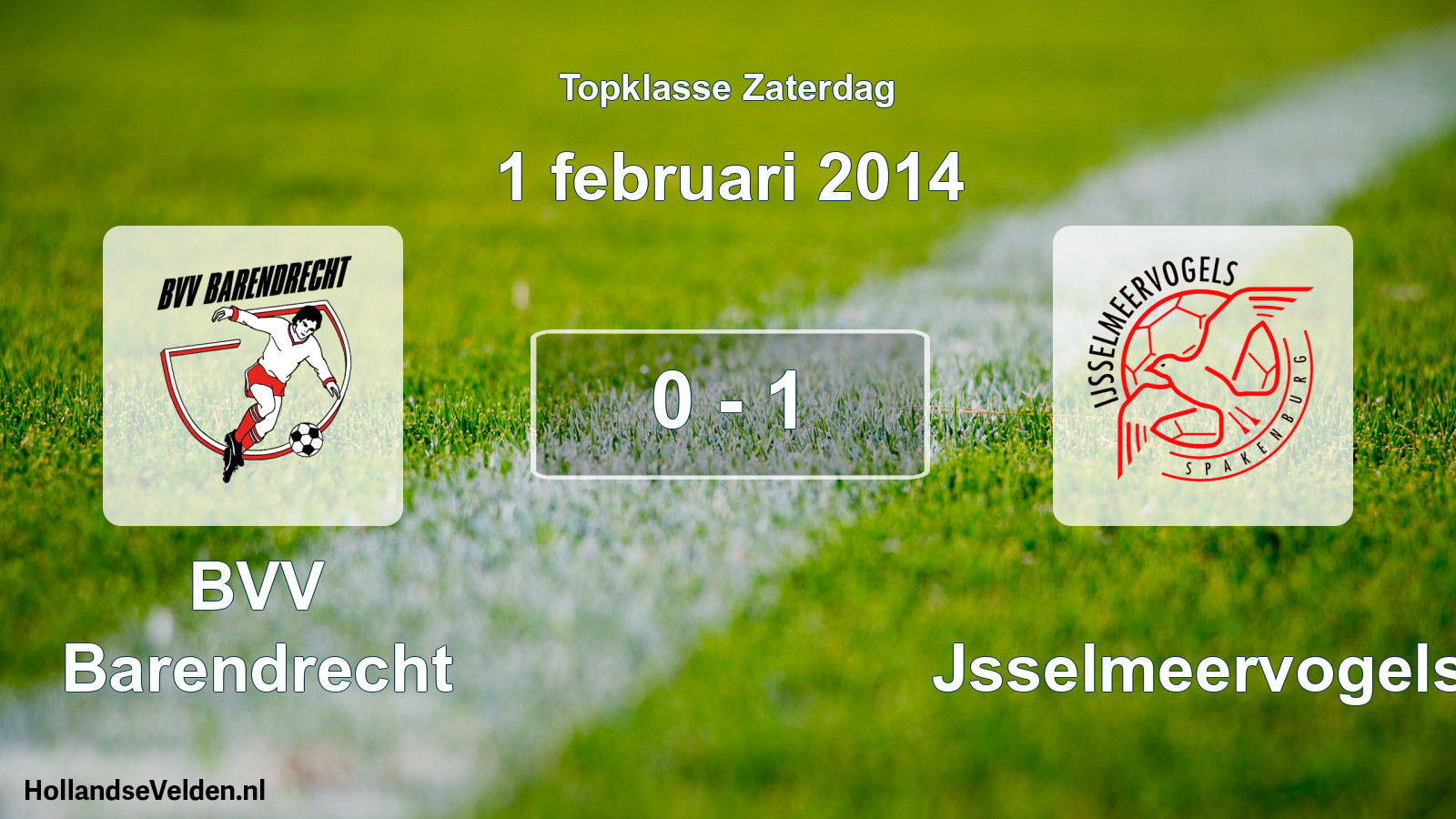 Gespeelde wedstrijd: BVV Barendrecht - IJsselmeervogels 0 - 1 (1 februari 2014)