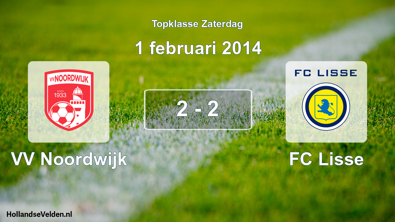 Gespeelde wedstrijd: VV Noordwijk - FC Lisse 2 - 2 (1 februari 2014)