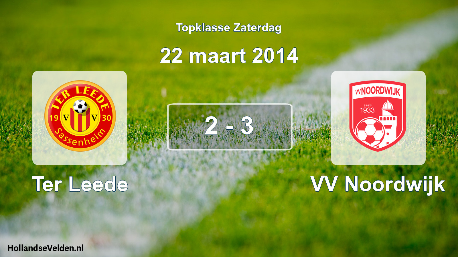 Gespeelde wedstrijd: Ter Leede - VV Noordwijk 2 - 3 (22 maart 2014)